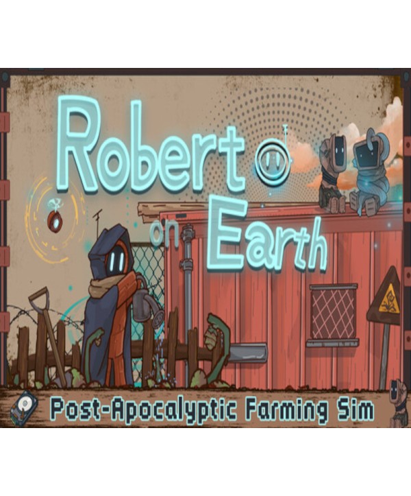 Robert on Earth Steam Key GLOBAL